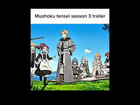 Rudeus ✨☠️ | Mushoku tensei season 3 trailer #shorts #anime