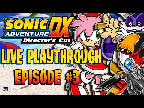 Sonic Adventure Playthrough: Episode #3