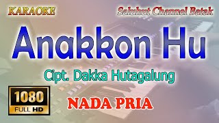 Download lagu ANAKKON HU ll KARAOKE BATAK ll EDI SILITONGA ll NADA PRIA C=DO mp3