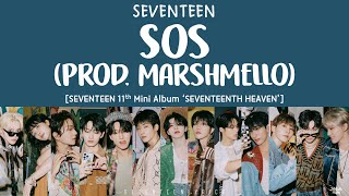 Download lagu [LYRICS/가사] SEVENTEEN (세븐틴) - SOS (Prod. Marshmello) [11th Mini Album 'SEVENTEENTH HEAVEN'] mp3