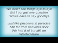 Europe Prisoners In Paradise Lyrics