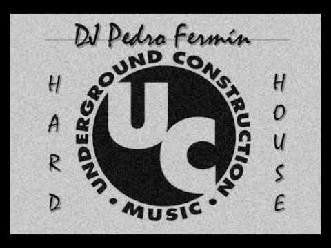 Underground Construction UC Classic Vol. 1 (Hard House Music) dj Pedro Fermín