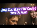 Janji Suci POV Cewek Yovie Nuno Cover By TSIL Zeira