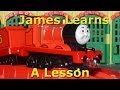 Take N Play James Learns A Lesson