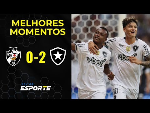 VASCO 0 X 2 BOTAFOGO -- MELHORES MOMENTOS | CAMPEONATO BRASILEIRO - 12/07/2025