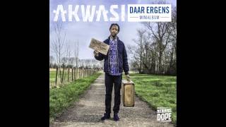 Akwasi - Dorst (met Rob Dekay en Gerson Main) [2/5 - Daar Ergens minialbum]