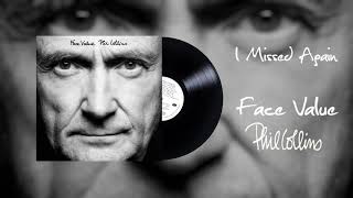 Phil Collins - I Missed Again (2016 Remaster)