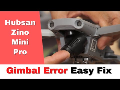 Hubsan Zino Mini Pro Gimbal Error and GPS Lost Fix