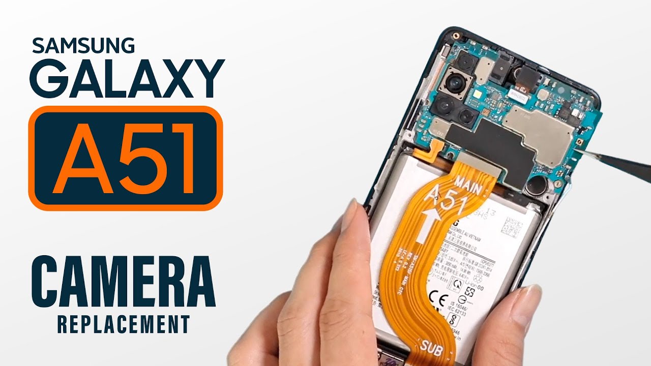 Samsung Galaxy A51 Camera Replacement - Back | Front