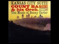 Count̲ B̲a̲s̲i̲e̲ & H̲is O̲r̲c̲h̲e̲s̲t̲r̲a – K̲a̲n̲s̲a̲s̲ Ci̲t̲y S̲u̲i̲t̲e (̲1̲9̲6̲0̲)̲