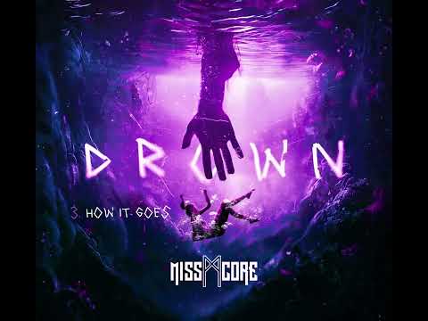 MISSCORE - HOW it GOES
