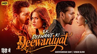 Download lagu Ek Deewane Ki Deewaniyat Full Movie | Harshvardhan Rane & Sonam Bajwa | Latest Love Story Movie 2025 mp3 Download lagu Ek Deewane Ki Deewaniyat Full Movie | Harshvardhan Rane & Sonam Bajwa | Latest Love Story Movie 2025 mp3