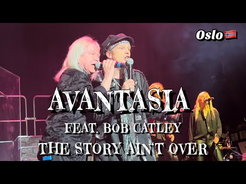 Avantasia feat. Bob Catley (Magnum) - The Story Ain't Over @Oslo🇳🇴 July 11, 2022 LIVE HDR 4K