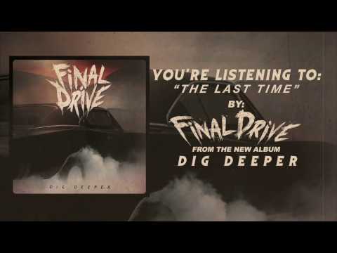 Final Drive - The Last Time (Official Lyric Video)
