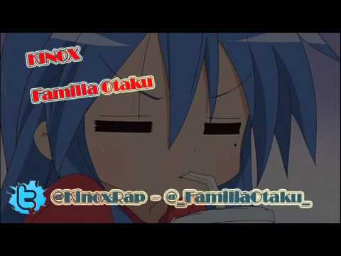 Kinox - Familia Otaku [Prod. Deoxys]