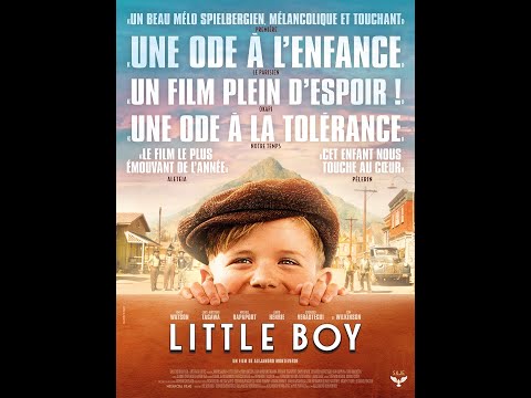 Little Boy - Bande-annonce VF (Au cinéma le 10 mai 2017)