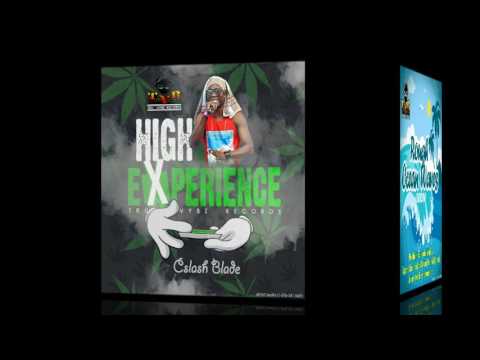 Cslash Blade high Experience (Rough Ocean Waves Riddim) july 2017