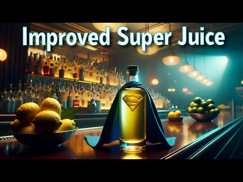 Improved Super Juice