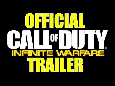 Official Call of Duty®: Infinite Warfare Reveal Trailer!