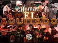 Los De La Homan El Aguitado En Vivo