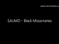 SALIMO - Black Missionaries