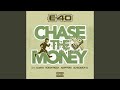 Chase The Money (feat. Quavo, Roddy Ricch, A$AP Ferg & ScHoolboy Q)
