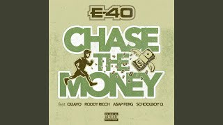 Chase The Money (feat. Quavo, Roddy Ricch, A$AP Ferg &amp; ScHoolboy Q)