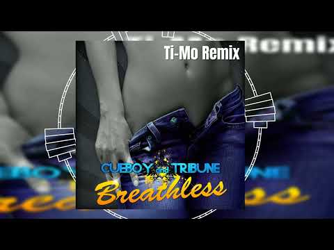 Cueboy & Tribune - Breathless (Ti-Mo Remix) // HANDS UP // DANCECLUSIVE //