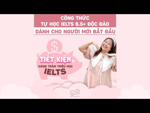 Webinar Tư Duy Đúng để đạt IELTS 6.5+