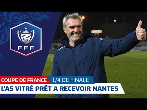 Coupe de France : l'AS Vitré prêt à recevoir Nantes I FFF 2019