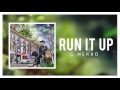 G Herbo Run It Up Official Audio