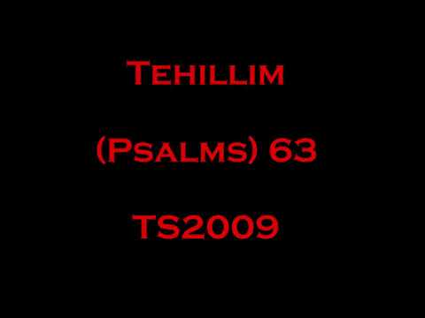 63 Tehillim (Psalms) - Read Along