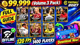 🚨Download eFootball 2027 Mod APK Volume 3 | 120 FPS + Full Installation Guide🔥🤩