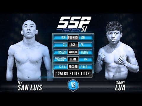 Jay San Luis vs Israel Lua - SSP 51