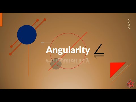 Angularity