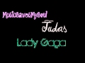 judas-Lady Gaga-Lyrics.wmv 
