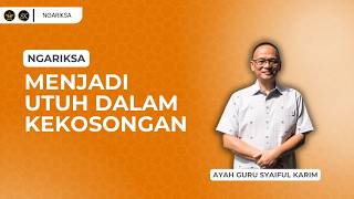 Download lagu NGARIKSA 24 - BECOMING WHOLE IN THE VOID | SYAIFUL KARIM | MAKRIFAT STUDIES mp3 Download lagu NGARIKSA 24 - BECOMING WHOLE IN THE VOID | SYAIFUL KARIM | MAKRIFAT STUDIES mp3