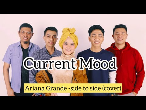 Current Mood X Agseisa - Side to Side Ariana Grande (cover)