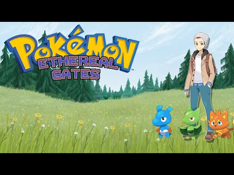 Pokemon Ethereal gates #2 The Start of our Team