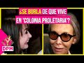La Chilindrina Ríe De Que Florinda Meza Vive En Colonia Proletaria De Primera Mano