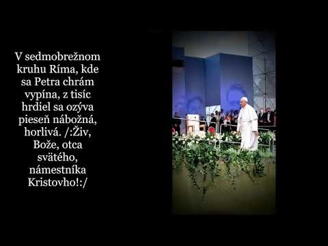 V sedmobrežnom kruhu Ríma (pápežská hymna, JKS 523)