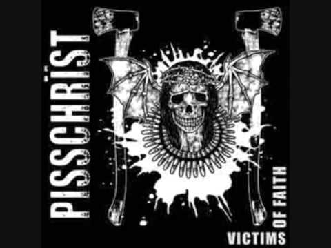 Pisschrïst - Victims Of Faith Full Album (2008)