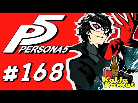 KaljaKamut Pelaa Persona 5 - Osa 168