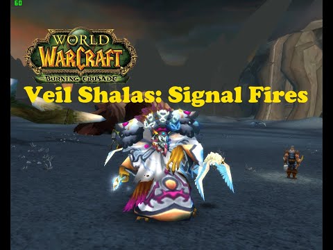 World of Warcraft. Quests - Veil Shalas: Signal Fires