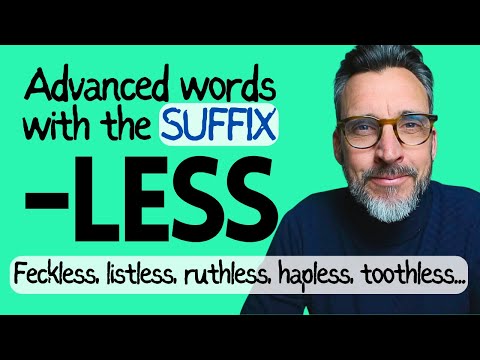 10 ADVANCED ADJECTIVES with the suffix LESS! C1/C2 Vocabulary Use of English part 3 Cambridge