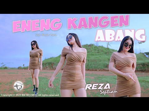 Reza Septian - Eneng Kangen Abang (Official M/V)