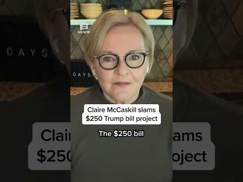 Claire McCaskill slams $250 Trump bill project