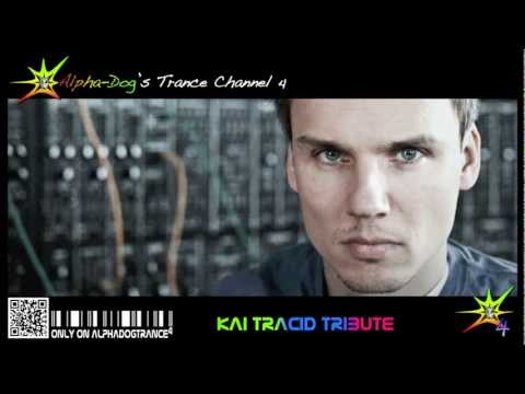 Tribute to Kai Tracid ★ Mixed by Alpha-Dog