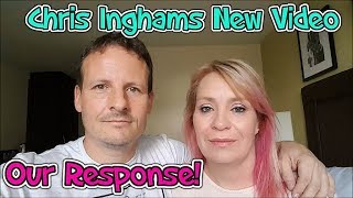 Chris Inghams New Video Response - Our Reaction - Ingham Family