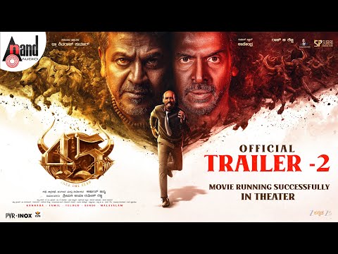 45 Official Trailer 2 | Dr.Shivarajkumar | Upendra | Raj B Shetty | Arjun Janya | Suraj Production